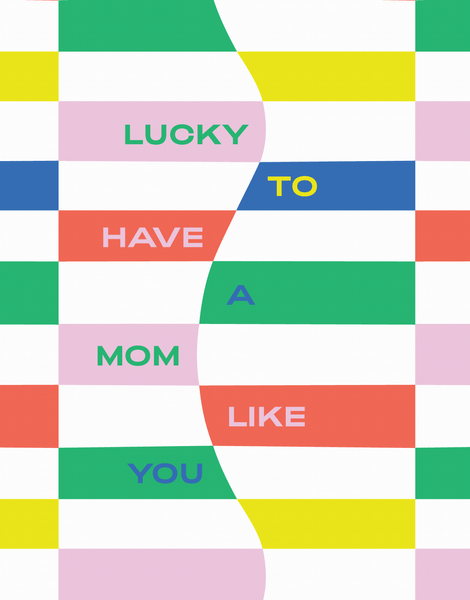 Mom Luck