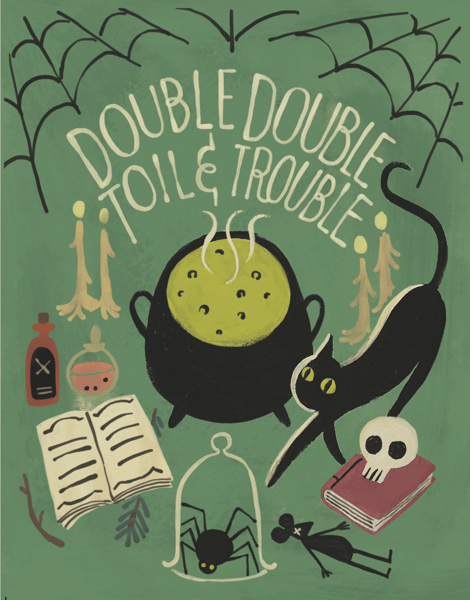 Toil And Trouble