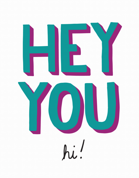 Fun Hey You Hello Card