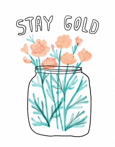 Stay Gold